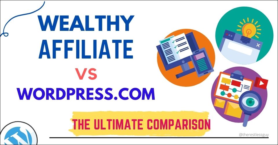 Wealthy Affiliate vs Wordpress.com comparison image